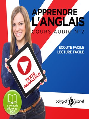 cover image of Apprendre l'Anglais - Écoute Facile - Lecture Facile: Texte Parallèle Cours Audio, Volume 2